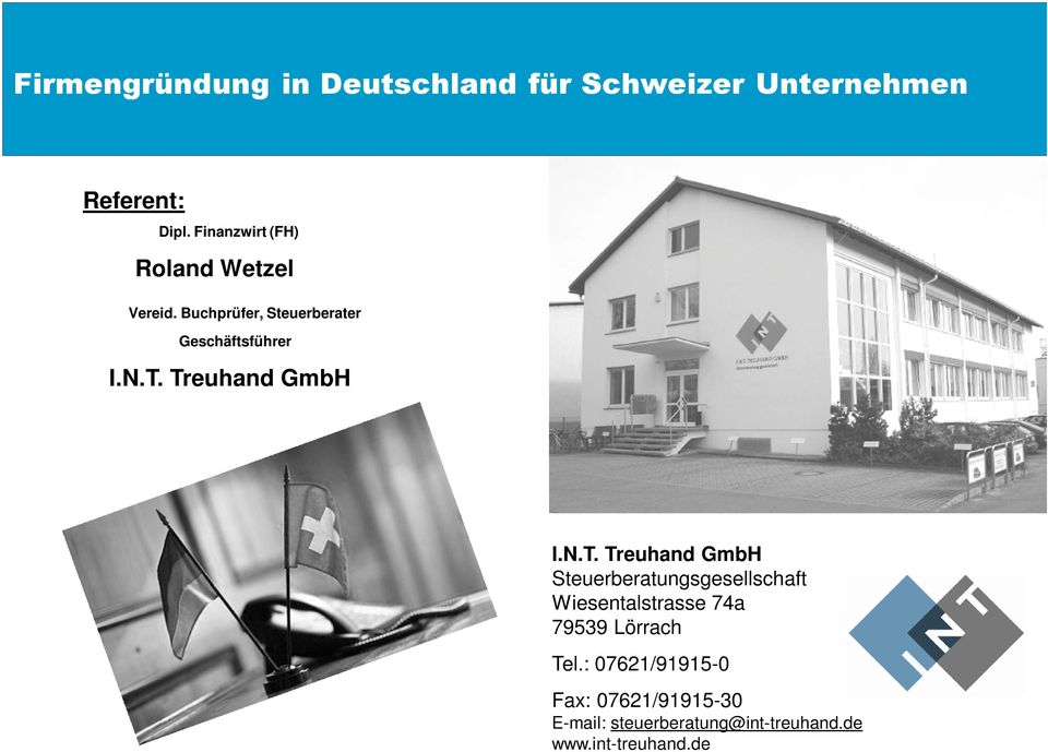 Treuhand GmbH I.N.T. Treuhand GmbH Steuerberatungsgesellschaft