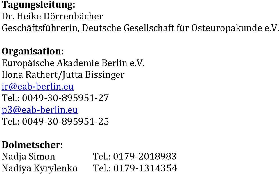 Organisation: Europäische Akademie Berlin e.v.