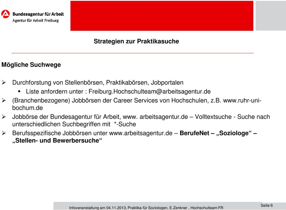 ruhr-unibochum.de Jobbörse der Bundesagentur für Arbeit, www. arbeitsagentur.