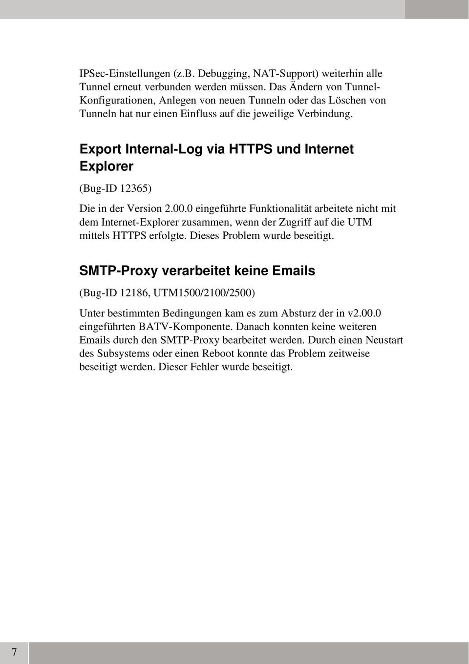 Export Internal Log via HTTPS und Internet Explorer (Bug ID 12365) Die in der Version 2.00.