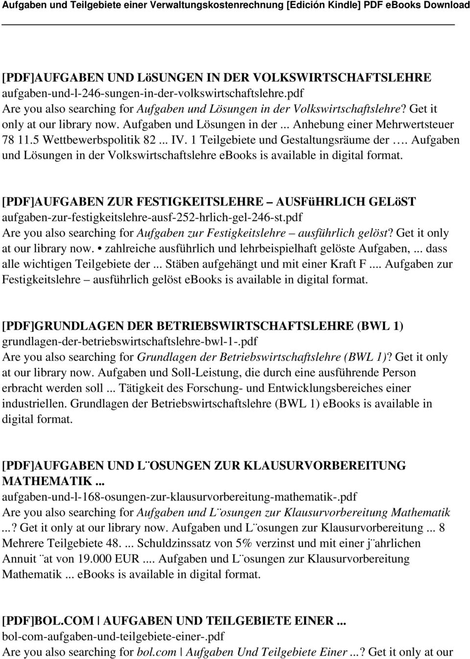 Aufgaben und Lösungen in der Volkswirtschaftslehre ebooks is available in [PDF]AUFGABEN ZUR FESTIGKEITSLEHRE AUSFüHRLICH GELöST aufgaben-zur-festigkeitslehre-ausf-252-hrlich-gel-246-st.