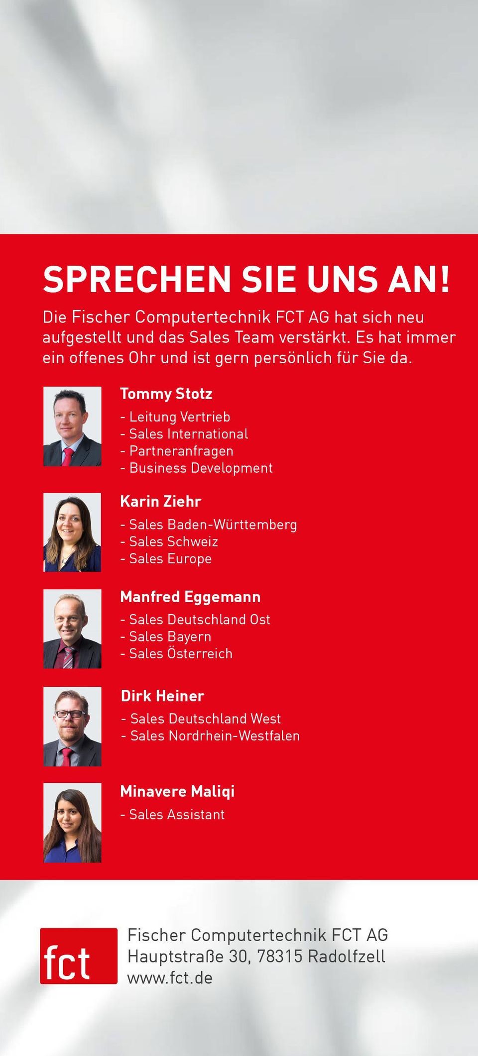 Tommy Stotz - Leitung Vertrieb - Sales International - Partneranfragen - Business Development Karin Ziehr - Sales Baden-Württemberg - Sales
