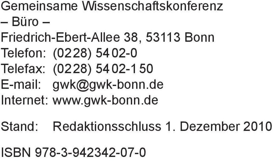 02-1 50 E-mail: gwk@gwk-bonn.de Internet: www.gwk-bonn.de Stand: Redaktionsschluss 1.