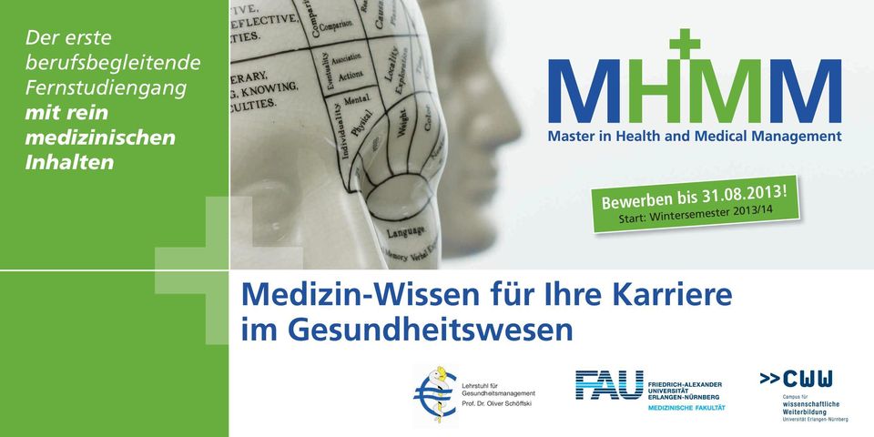 Start: Wintersemester 2013/14 Medizin Wissen für Ihre