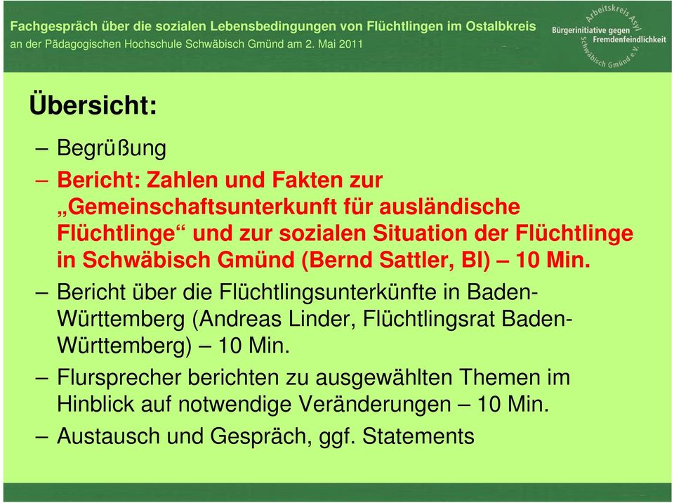 Bericht über die Flüchtlingsunterkünfte in Baden- Württemberg (Andreas Linder, Flüchtlingsrat Baden-