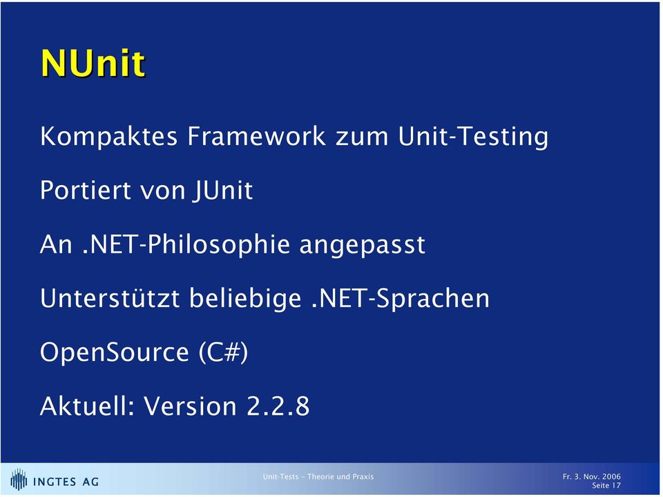 NET-Philosophie angepasst Unterstützt