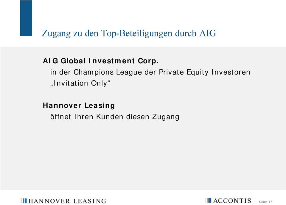 in der Champions League der Private Equity