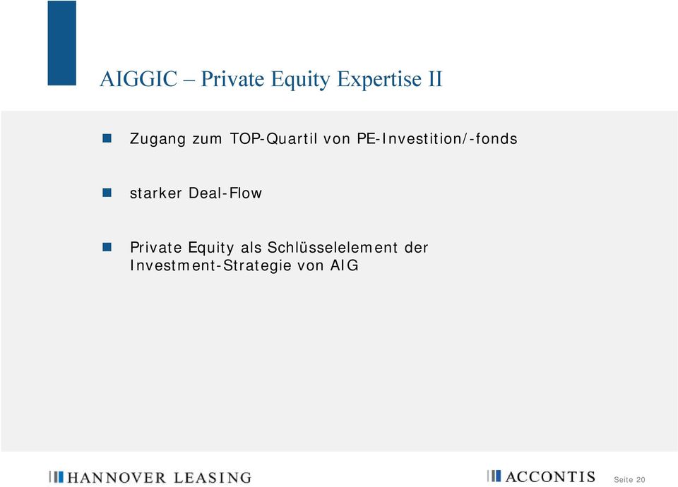 starker Deal-Flow Private Equity als