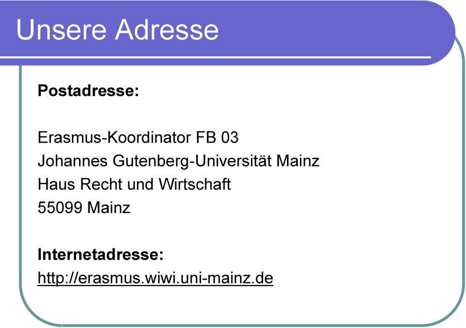 Gutenberg-Universität Mainz Haus Recht und