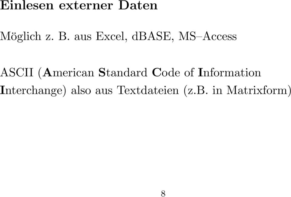 (American Standard Code of Information