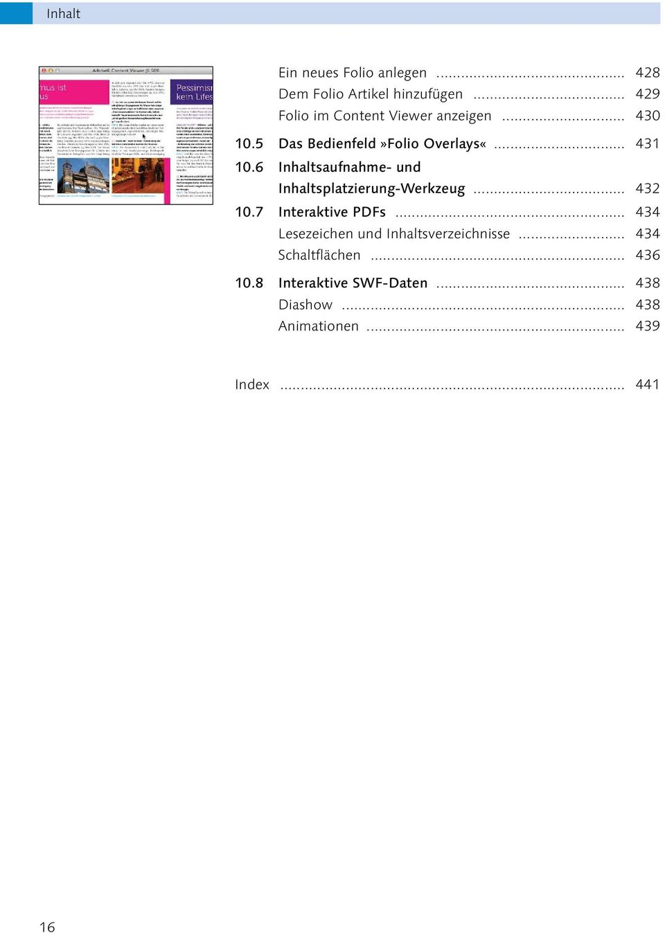 6 Inhaltsaufnahme- und Inhaltsplatzierung-Werkzeug... 432 10.7 Interaktive PDFs.