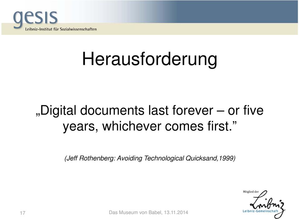 (Jeff Rothenberg: Avoiding Technological