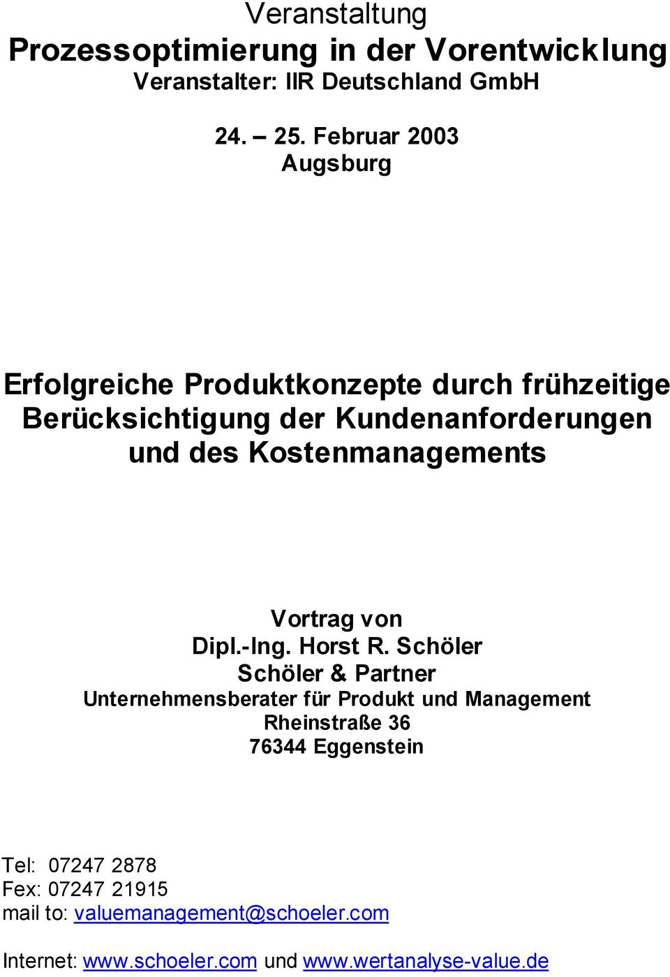 Kostenmanagements Vortrag von Dipl.-Ing. Horst R.