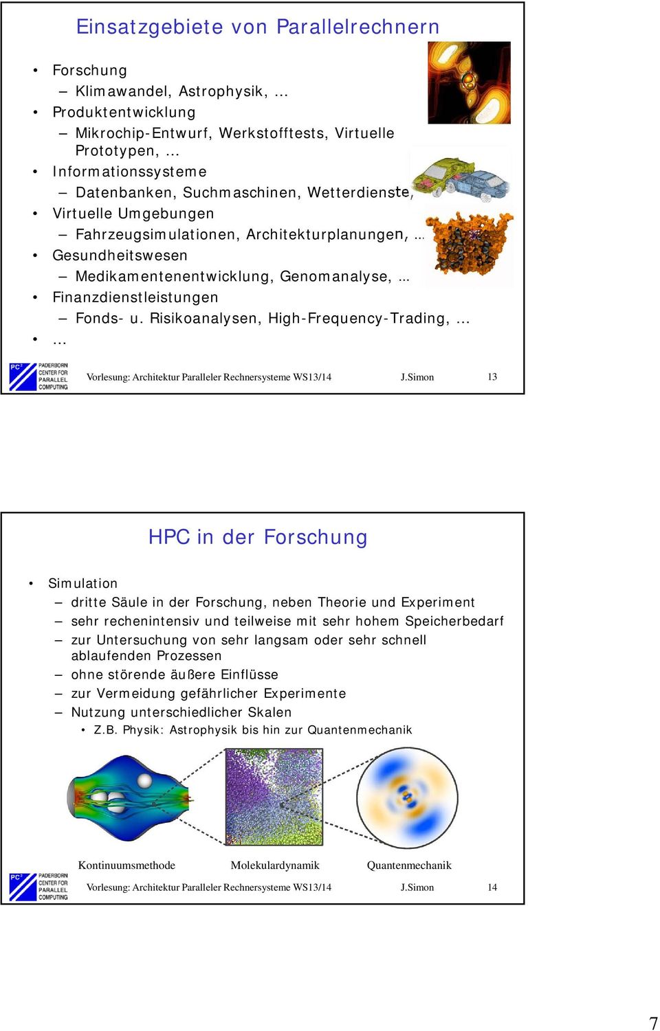 Risikoanalysen, High-Frequency-Trading, Vorlesung: Architektur Paralleler Rechnersysteme WS13/14 J.