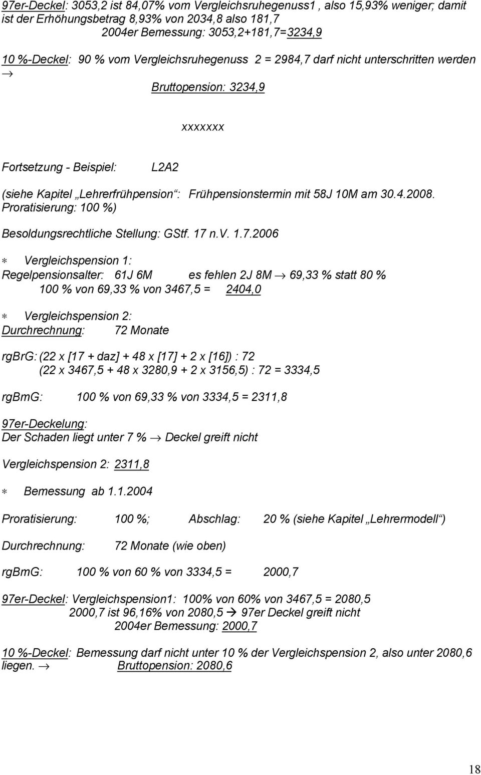 Proratisierung: 100 %) Besoldungsrechtliche Stellung: GStf. 17 