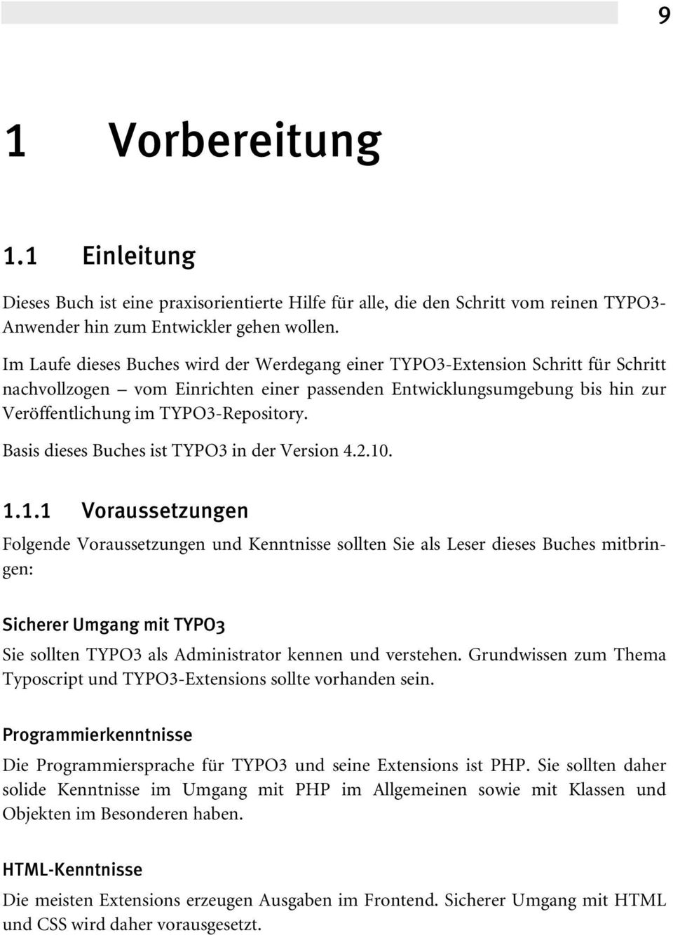 Basis dieses Buches ist TYPO3 in der Version 4.2.10