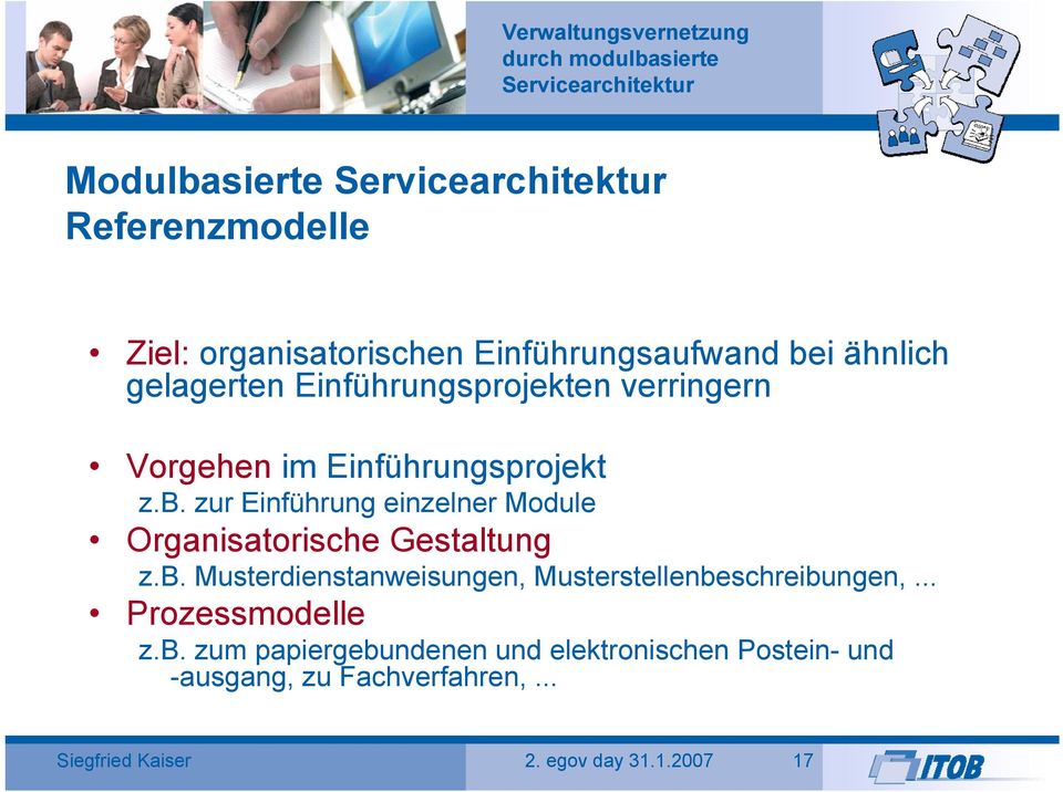 zur Einführung einzelner Module Organisatorische Gestaltung z.b.