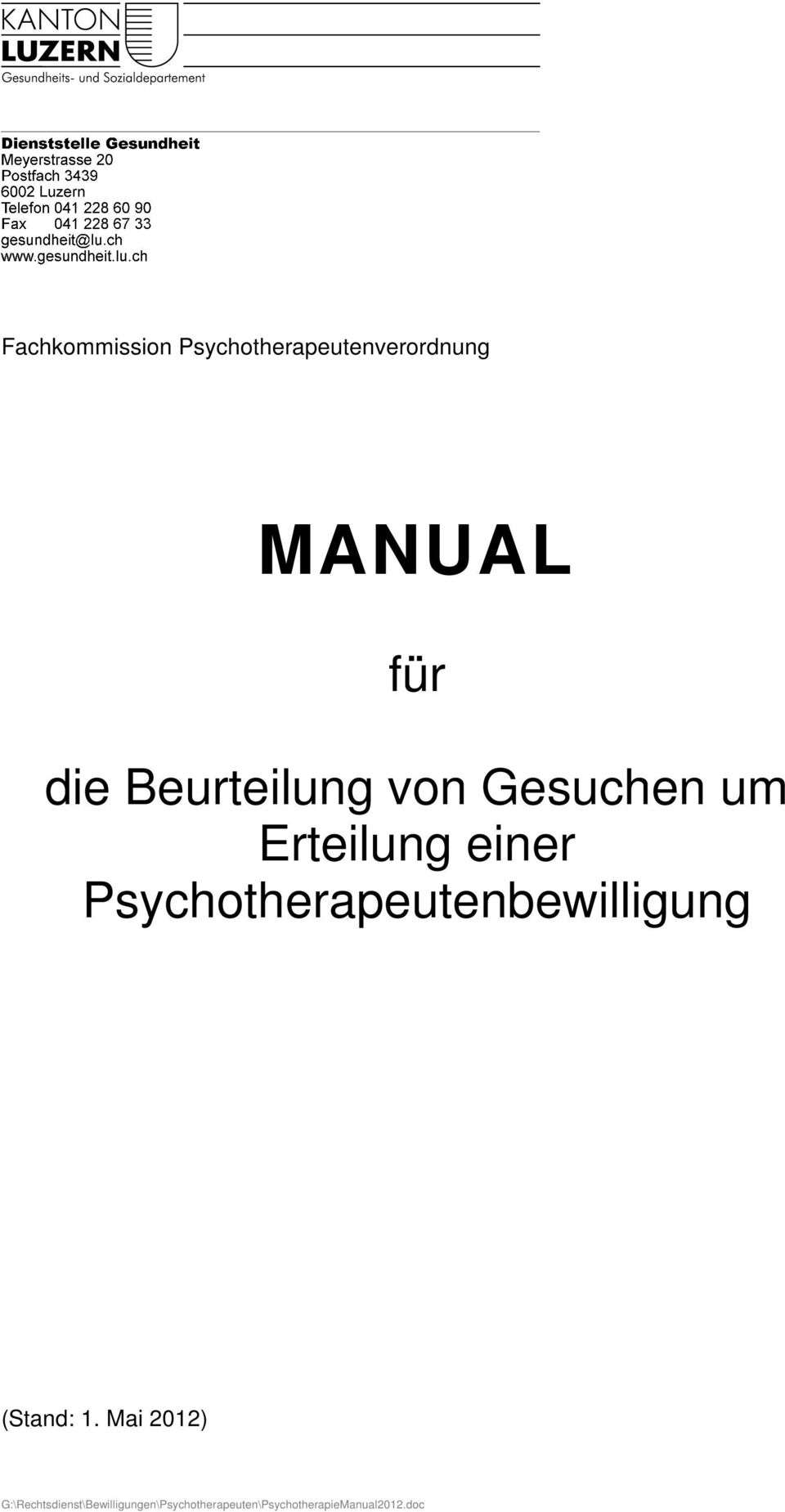 Psychotherapeutenbewilligung (Stand: 1.