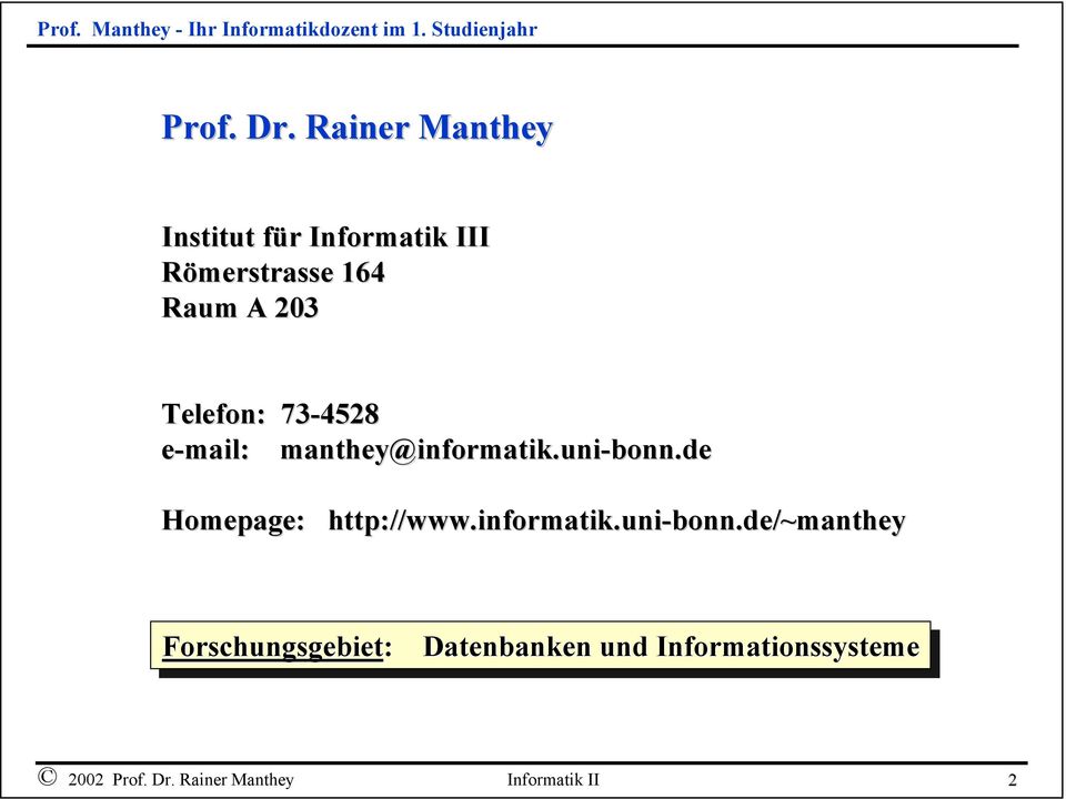 e-mail: manthey@informatik.uni-bonn.