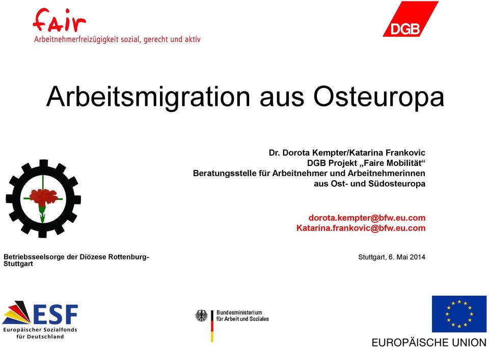 Beratungsstelle für Arbeitnehmer und Arbeitnehmerinnen aus Ost- und