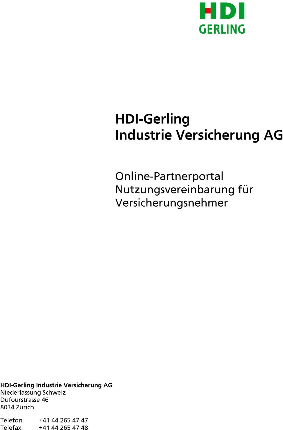 Industrie Versicherung AG Niederlassung Schweiz