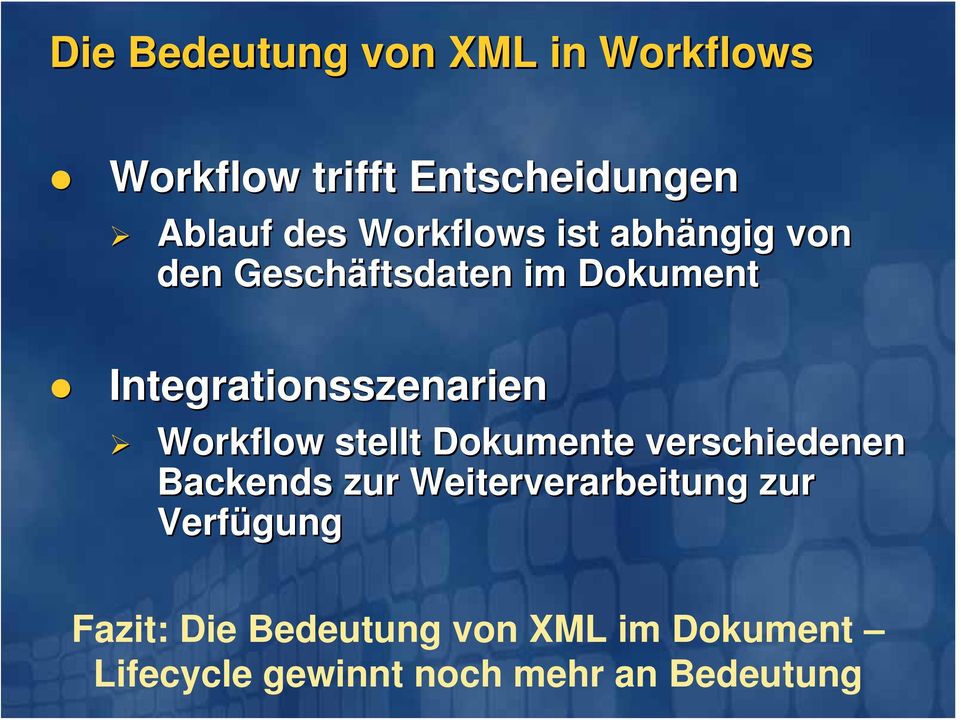 Workflow stellt Dokumente verschiedenen Backends zur Weiterverarbeitung zur