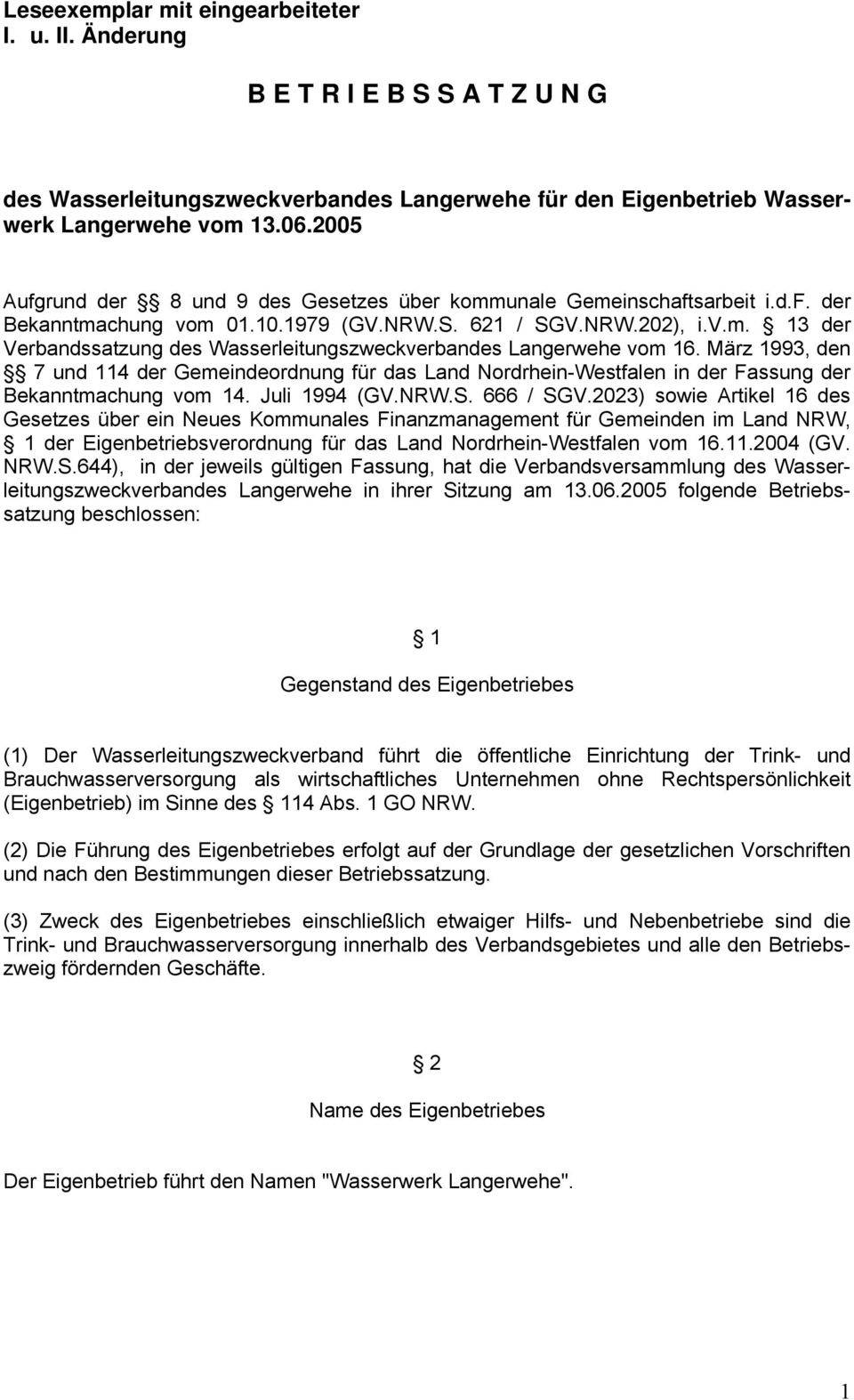 März 1993, den 7 und 114 der Gemeindeordnung für das Land Nordrhein-Westfalen in der Fassung der Bekanntmachung vom 14. Juli 1994 (GV.NRW.S. 666 / SGV.