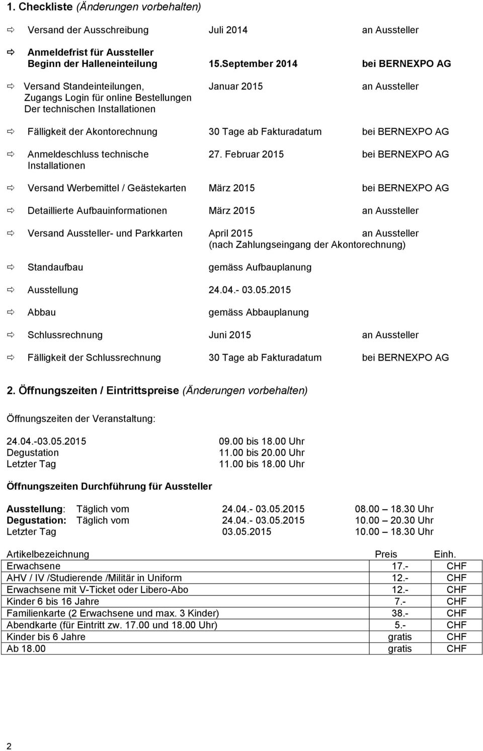 Fakturadatum bei BERNEXPO AG Anmeldeschluss technische 27.