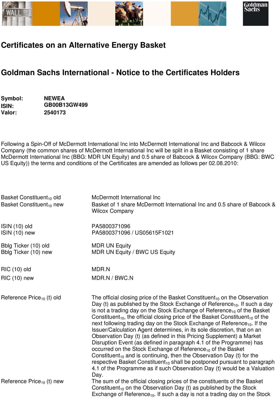 5 share of Babcock & Wilcox Company (BBG: BWC US Equity)) the terms and conditions of the Certificates are amended as follows per 02.08.