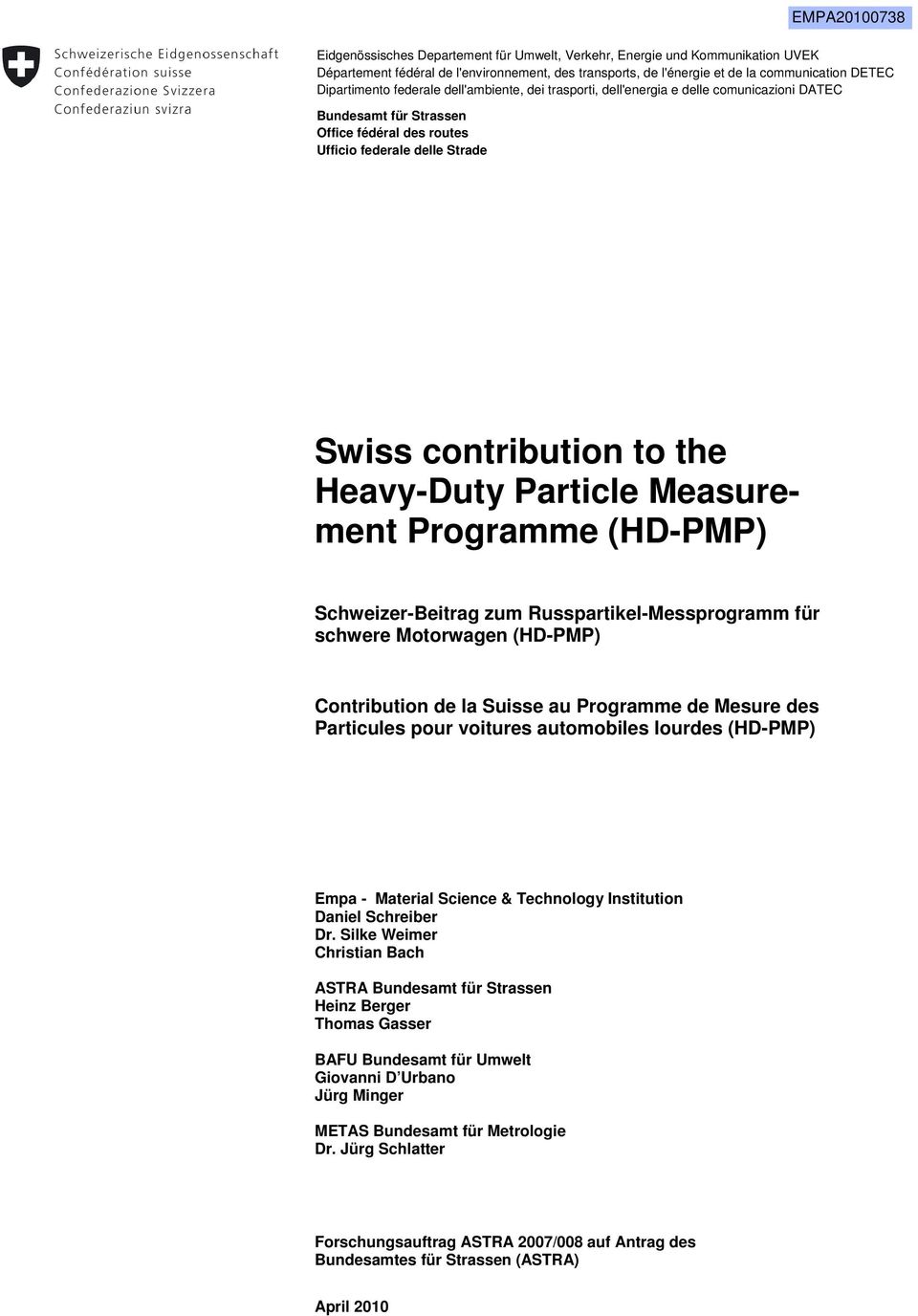 Swiss Contribution To The Heavy Duty Particle Measurement