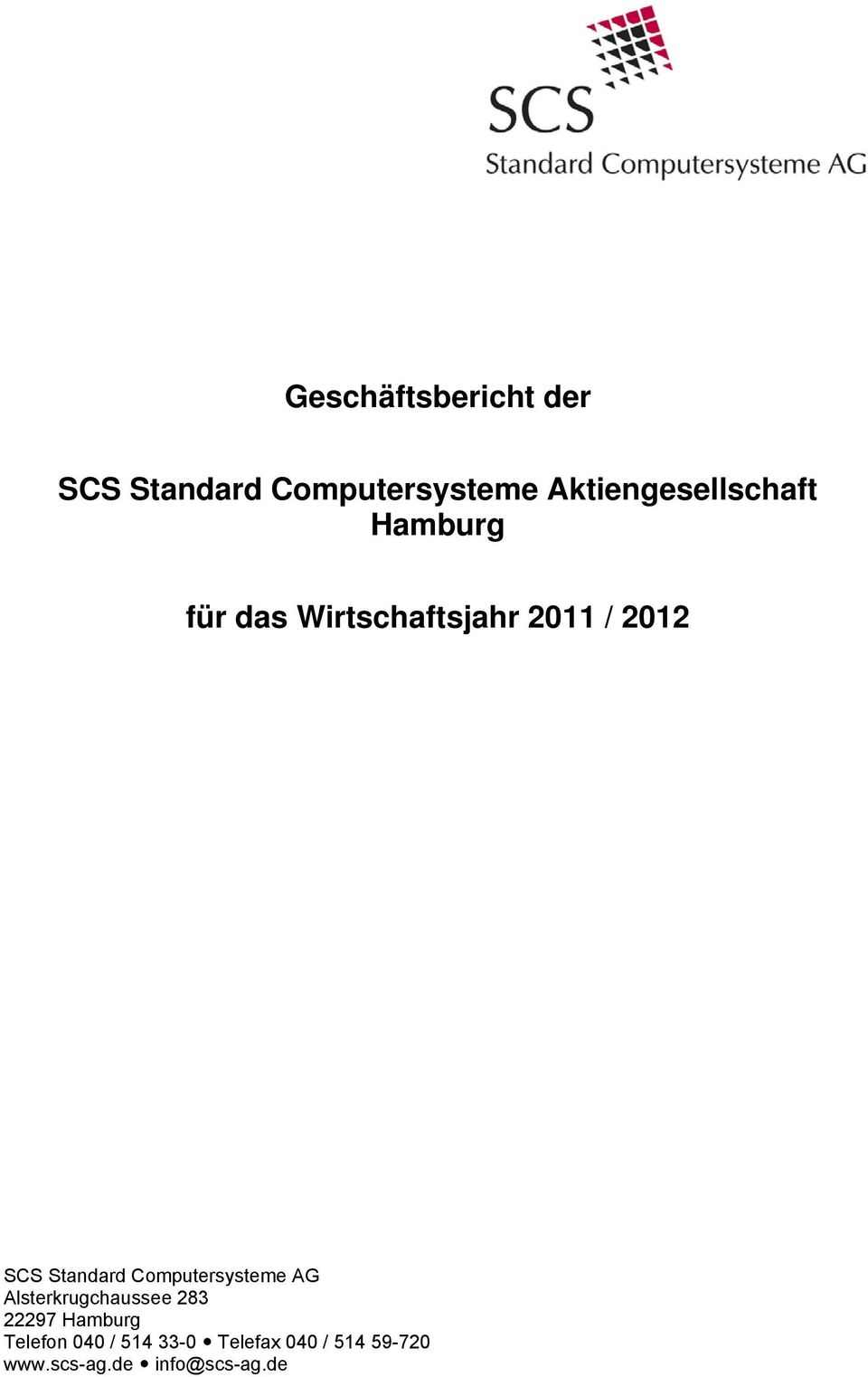 SCS Standard Computersysteme AG Alsterkrugchaussee 283 22297