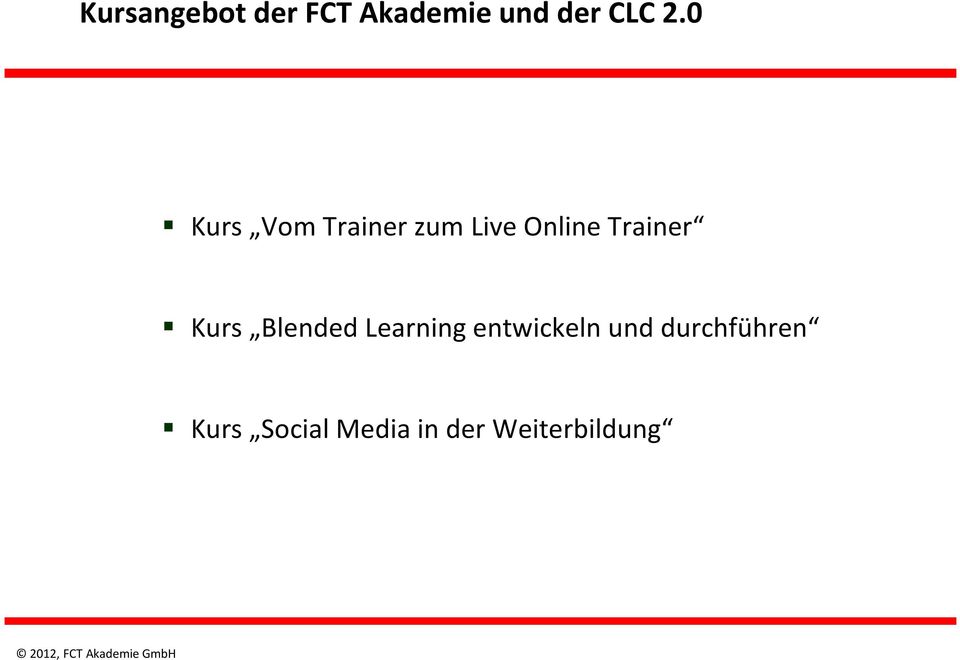 Kurs Blended Learning entwickeln und