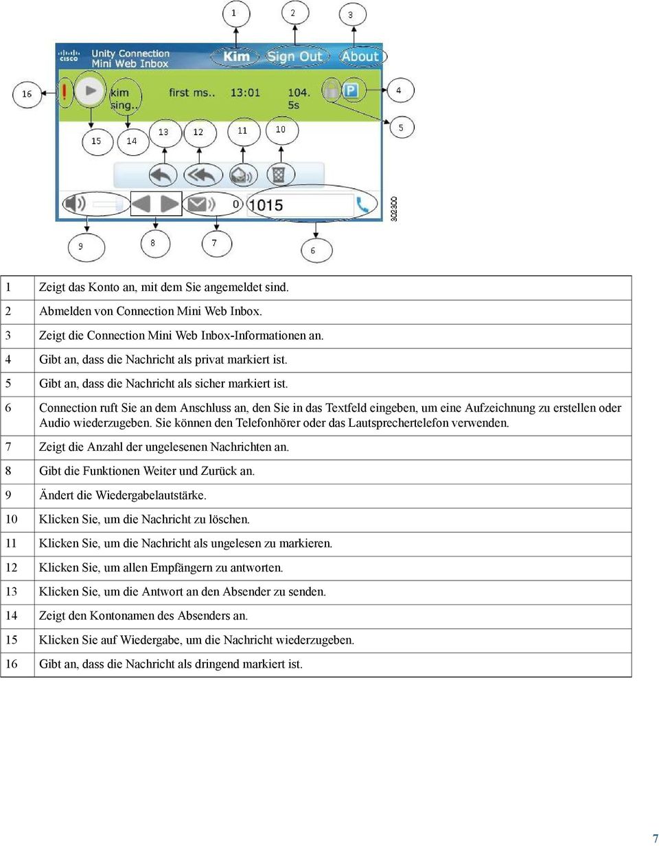 Connection ruft Sie an dem Anschluss an, den Sie in das Textfeld eingeben, um eine Aufzeichnung zu erstellen oder Audio wiederzugeben.