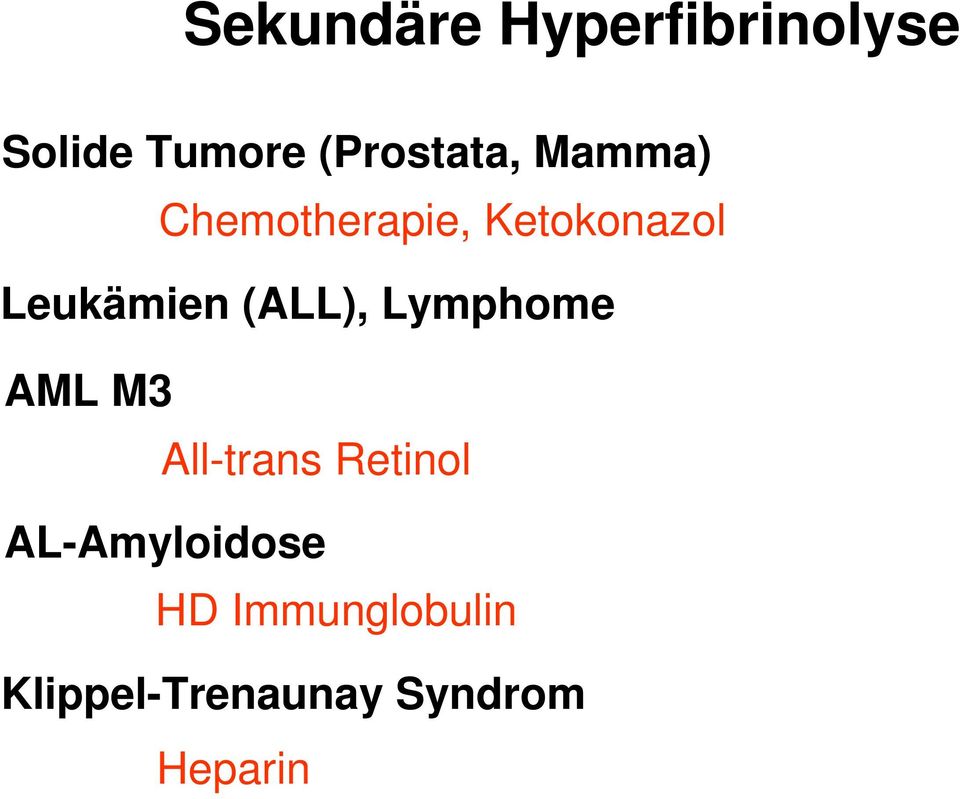 Leukämien (ALL), Lymphome AML M3 All-trans Retinol