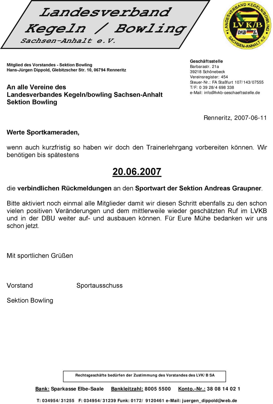 : FA Staßfurt 107/143/07555 T/F: 0 39 28/4 698 338 e-mail: info@lvkb-geschaeftsstelle.