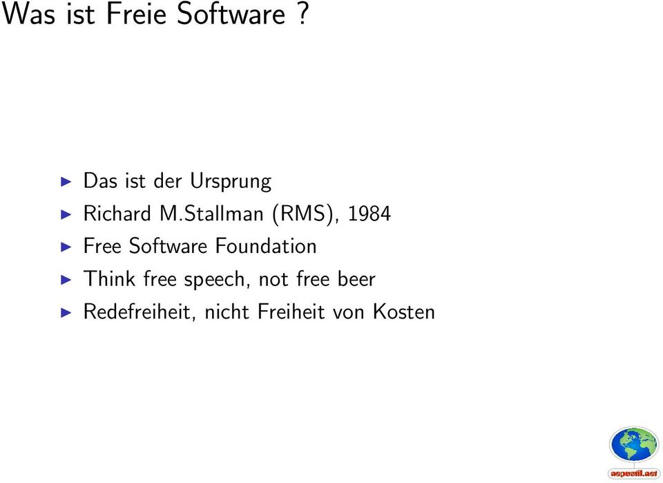 Stallman (RMS), 1984 Free Software