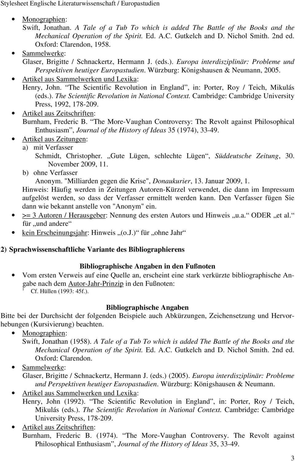 Würzburg: Königshausen & Neumann, 2005. Artikel aus Sammelwerken und Lexika: Henry, John. The Scientific Revolution in England, in: Porter, Roy / Teich, Mikulás (eds.).