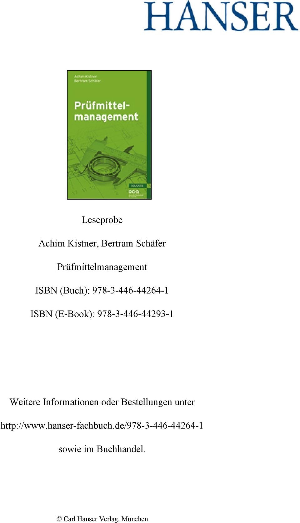 Informationen oder Bestellungen unter http://www.hanser-fachbuch.
