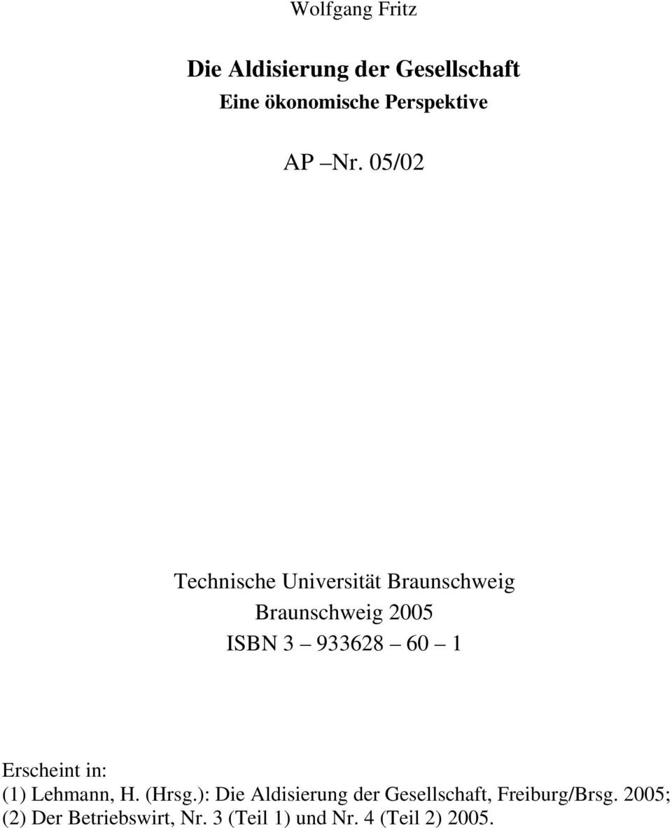 60 1 Erscheint in: (1) Lehmann, H. (Hrsg.
