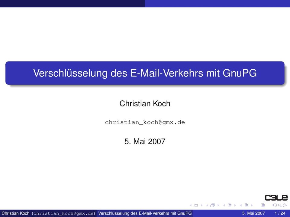 Mai 2007 Christian Koch (christian_koch@gmx.