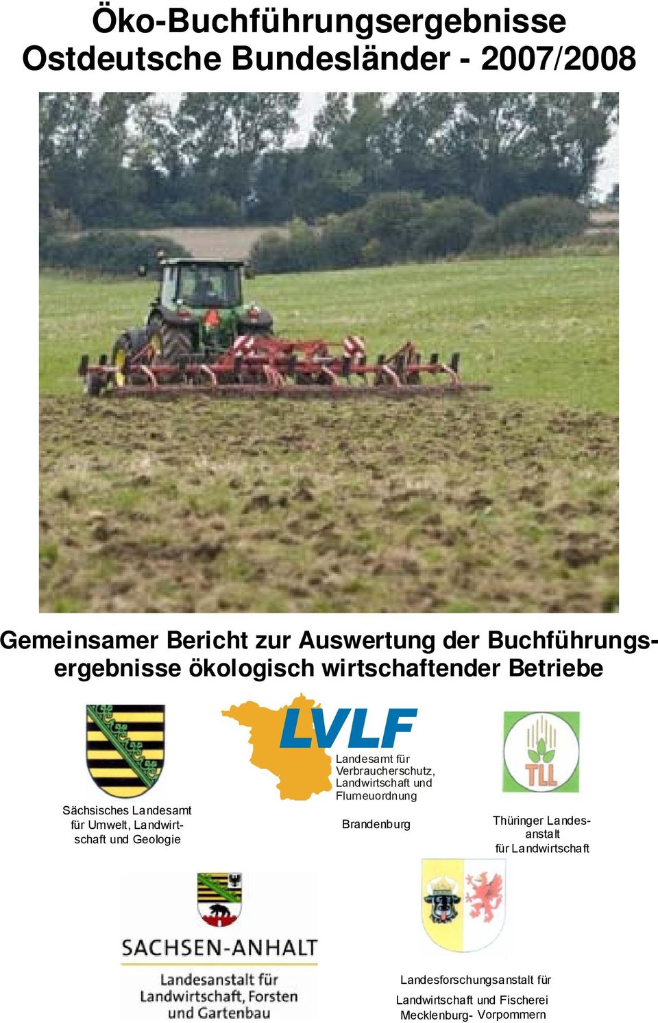 Landwirtschaft und Geologie Landesamt für Verbraucherschutz, Landwirtschaft und Flurneuordnung Brandenburg