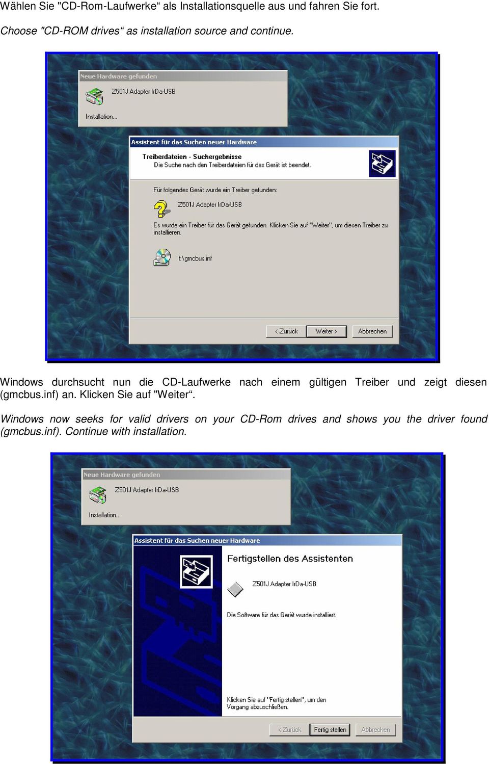 Windows durchsucht nun die CD-Laufwerke nach einem gültigen Treiber und zeigt diesen (gmcbus.