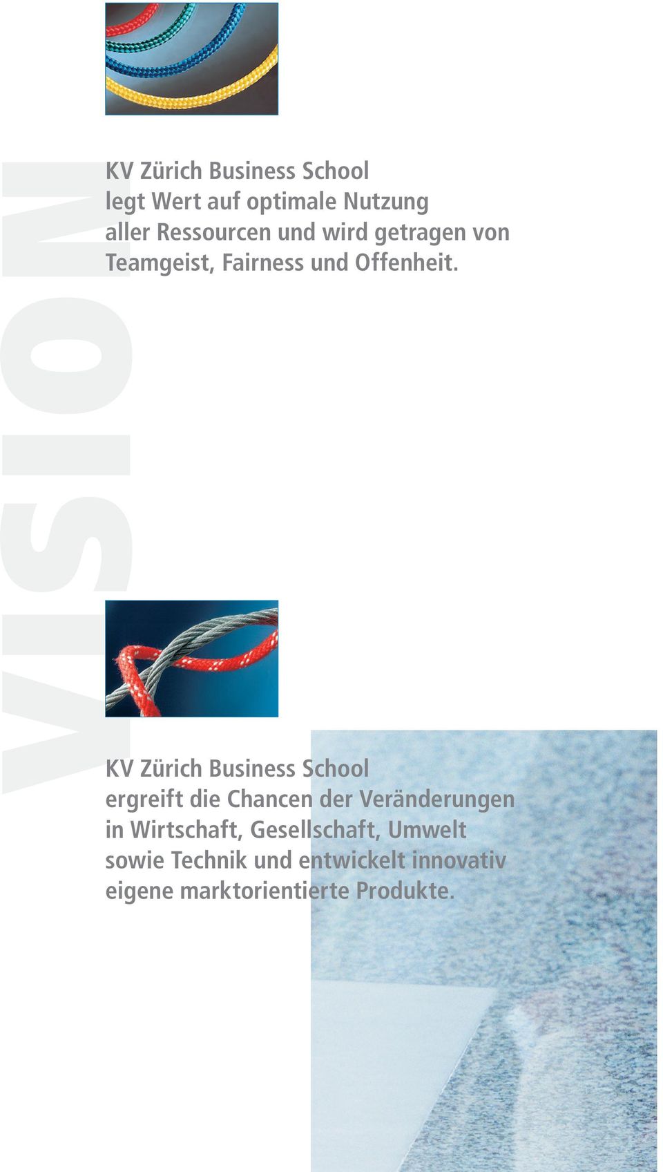 KV Zürich Business School ergreift die Chancen der Veränderungen in
