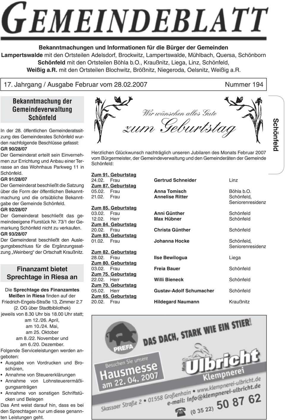 2007 Nummer 194 Bekanntmachung der Gemeindeverwaltung Schönfeld In der 28.