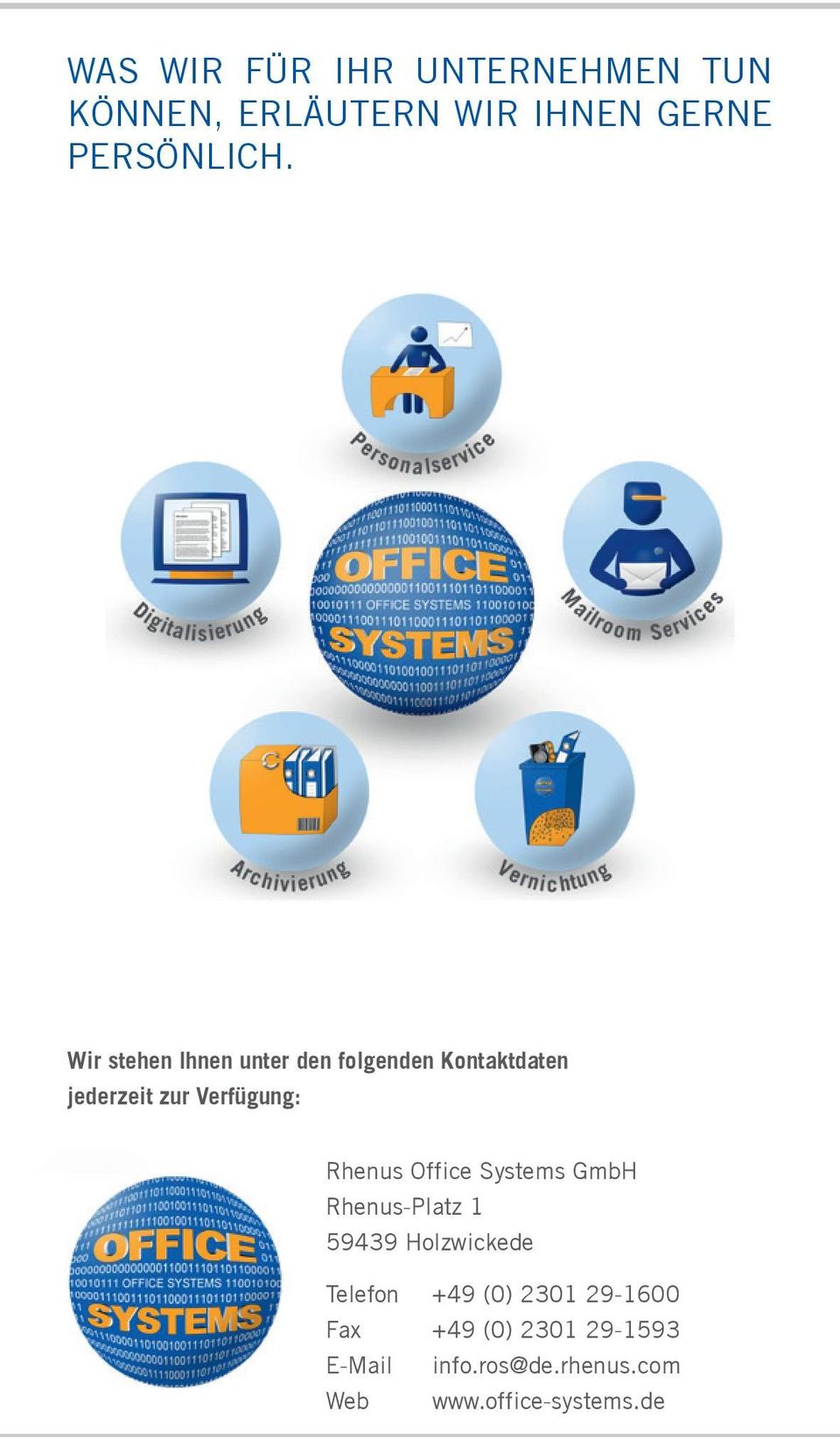 Rhenus Office Systems GmbH Rhenus-Platz 1 59439 Holzwickede Telefon +49 (0) 2301