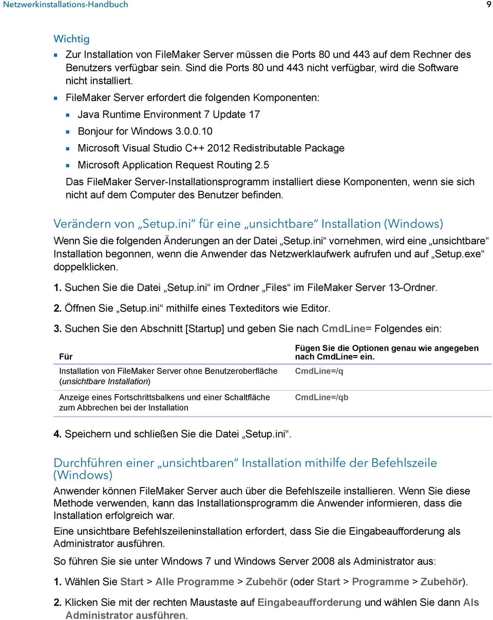 0.0.10 1 Microsoft Visual Studio C++ 2012 Redistributable Package 1 Microsoft Application Request Routing 2.