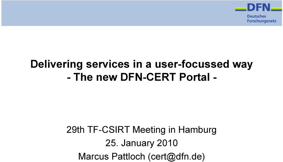 Portal - 29th TF-CSIRT Meeting in