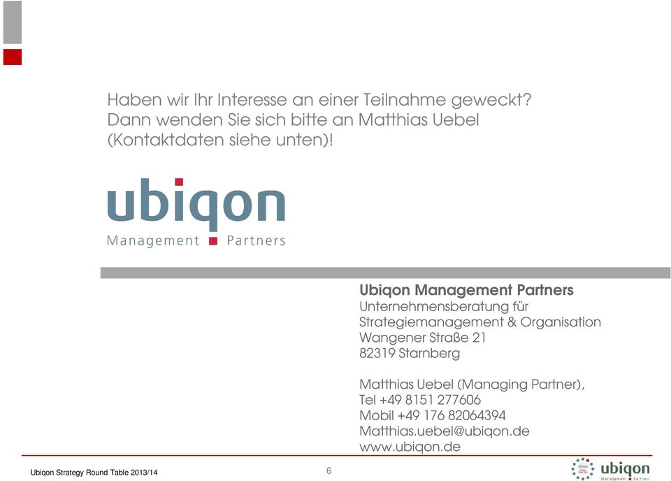 Ubiqon Management Partners Unternehmensberatung für Strategiemanagement & Organisation