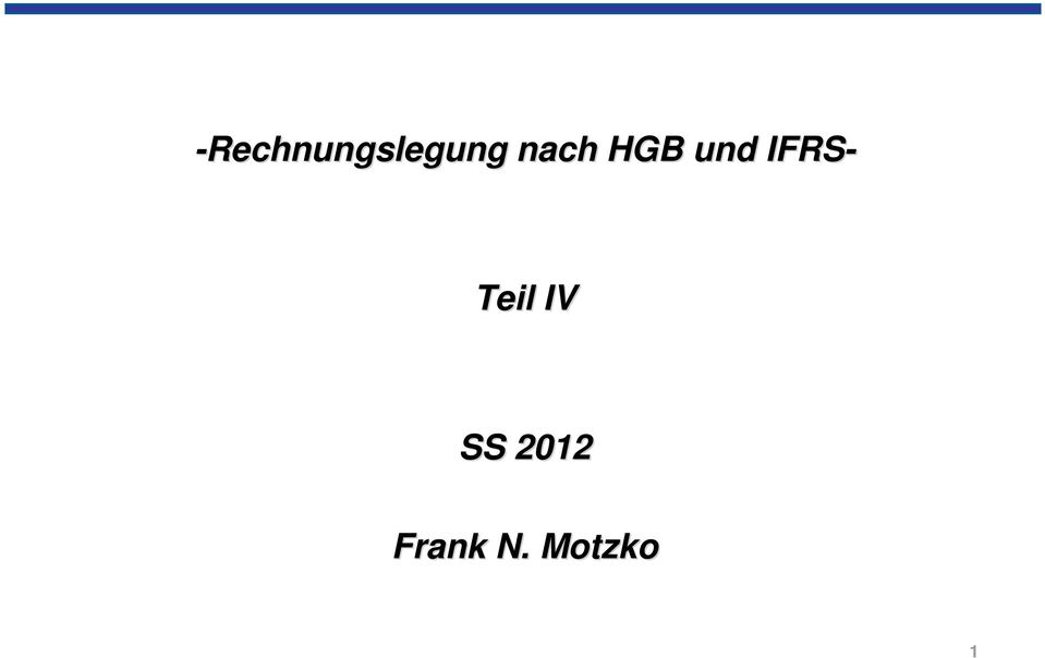 IFRS- Teil IV SS