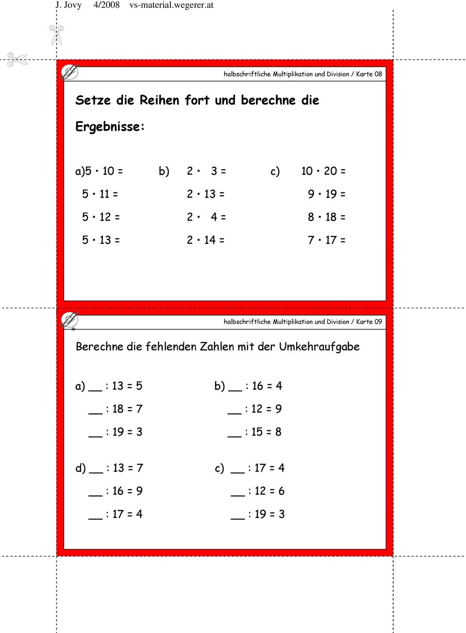 halbschriftliche Multiplikation und Division / Karte 09 Berechne die fehlenden Zahlen mit der